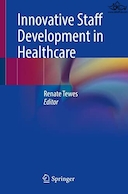 Innovative Staff Development in Healthcare | توسعه کارکنان نوآور در مراقبت های بهداشتی